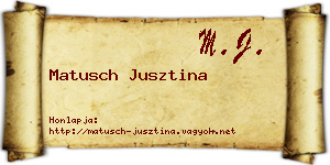 Matusch Jusztina névjegykártya